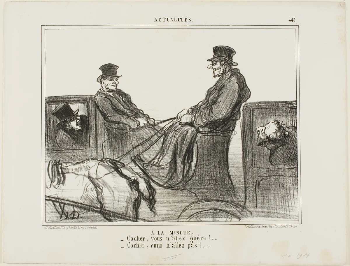 Paid By the Minute. “- Driver, you are hardly moving! - Driver, you are not moving at all!,” plate 447 from Actualités by Honoré-Victorin Daumier, print, 1857