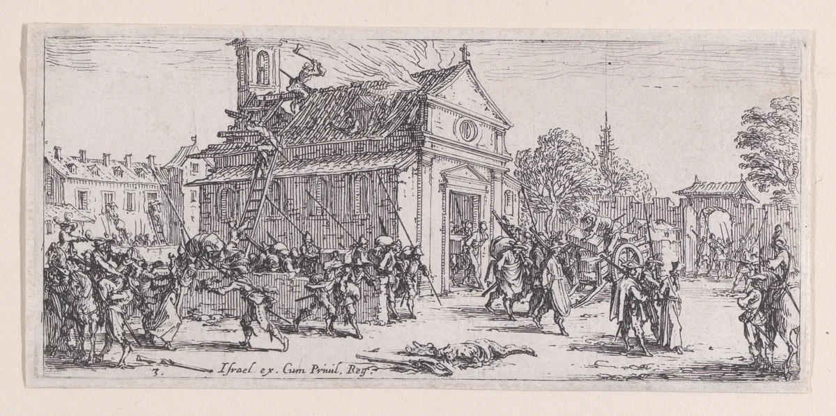 Dévastation d'un Monastère (Devastation of a Monastery), plate 3 from "Les Petites Misères de la Guerre" (The Little Miseries of War) by Jacques Callot, print, 1636