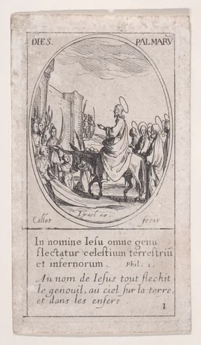 Notre-Seignure fait son entrée dans Jérusalem (Christ Enters Jerusalem), Palm Sunday, scene 1 from Images des Fêtes Mobiles (Images of Moveable Feasts from the Christian Calendar), part of "Les Images De Tous Les Saincts et Saintes de L'Année" (Images of All of the Saints and Religious Events of the Year) by Jacques Callot, print, 1627-1637