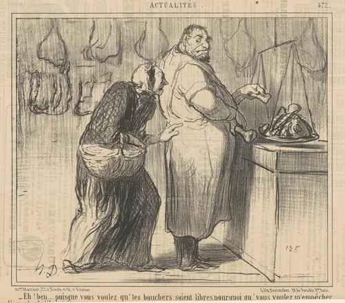 Eh! Ben ... puisque vous voulez qu' les bouchers ... by Honoré Daumier, print, 1857