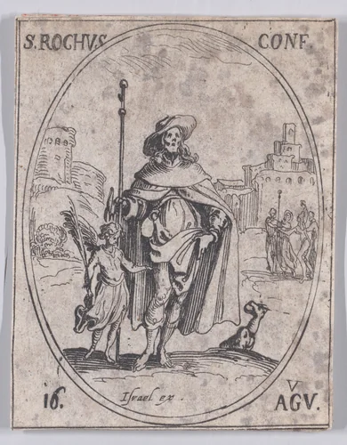 S. Roch, confesseur (St. Roch, Confessor), August 16th, from "Les Images De Tous Les Saincts et Saintes de L'Année" (Images of All of the Saints and Religious Events of the Year) by Jacques Callot, print, 1636