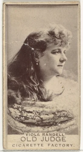 Viola Randell, from the Actors and Actresses series (N171) for Old Judge Cigarettes by Goodwin & Company, photograph, 1886-1890