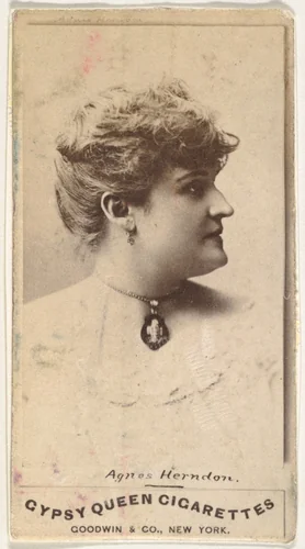 Agnes Herndon, from the Actors and Actresses series (N171) for Gypsy Queen Cigarettes by Goodwin & Company, photograph, 1886-1890