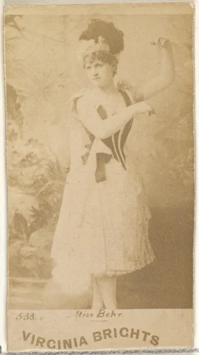 Card 533, Miss Behr, from the Actors and Actresses series (N45, Type 1) for Virginia Brights Cigarettes by Allen & Ginter, photograph, 1885-1891