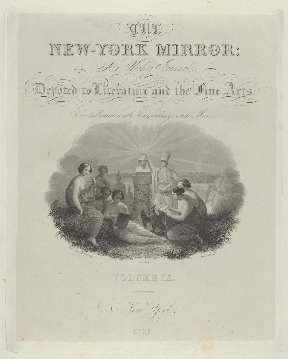Title Page: The New York Mirror, A Weekly Journal, Devoted to Literature and the Fine Arts. Embellished with Engravings and Music, Volume IX by Asher Brown Durand, print, 1831