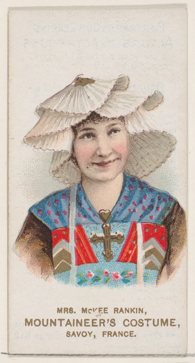 Mrs. McKee Rankin in Mountaineer's Costume of Savoy, France, from the set Actors and Actresses, First Series (N70) for Duke brand cigarettes by W. Duke, Sons & Co., print, 1888-1889