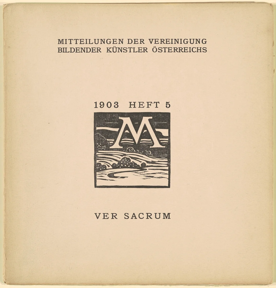 Ver Sacrum [6th year, issue 5, March 1903] by Karl Müller, volume, 1903