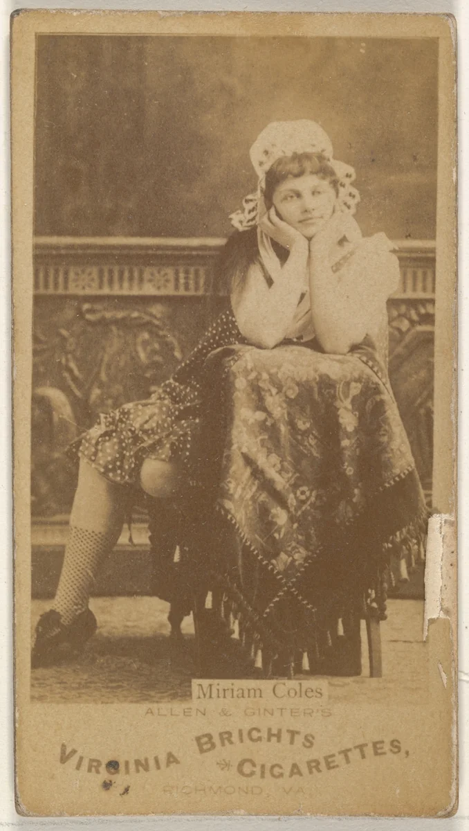 Miriam Coles, from the Actors and Actresses series (N45, Type 1) for Virginia Brights Cigarettes by Allen & Ginter, photograph, 1885-1891