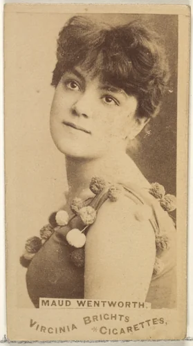 Maud Wentworth, from the Actors and Actresses series (N45, Type 1) for Virginia Brights Cigarettes by Allen & Ginter, photograph, 1885-1891