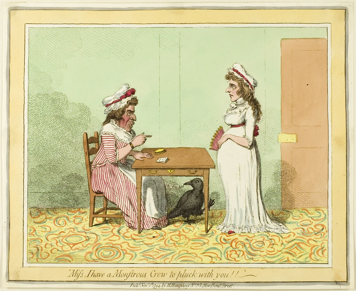"Miss, I have a Monstrous Crow to pluck with you!!" by James Gillray, print, 1794