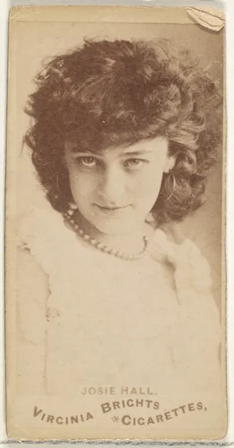 Josie Hall, from the Actors and Actresses series (N45, Type 1) for Virginia Brights Cigarettes by Allen & Ginter, photograph, 1885-1891