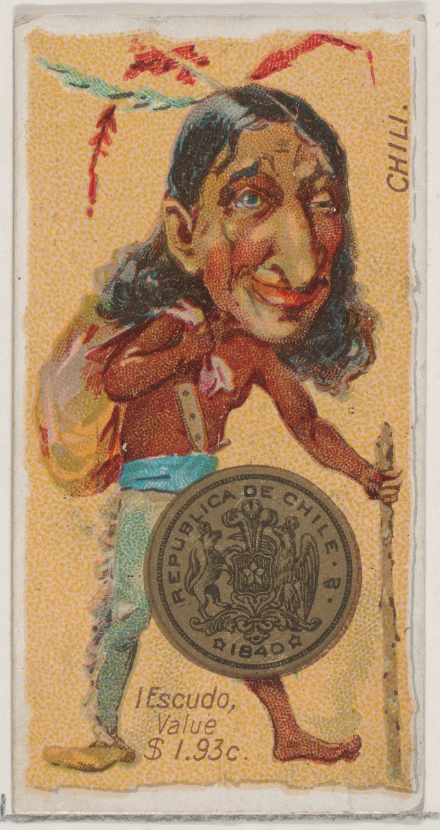 Caricatured Chilean figure, 1 Escudo, from the series Coins of All Nations (N72, variation 2) for Duke brand cigarettes by W. Duke, Sons & Co., print, 1889