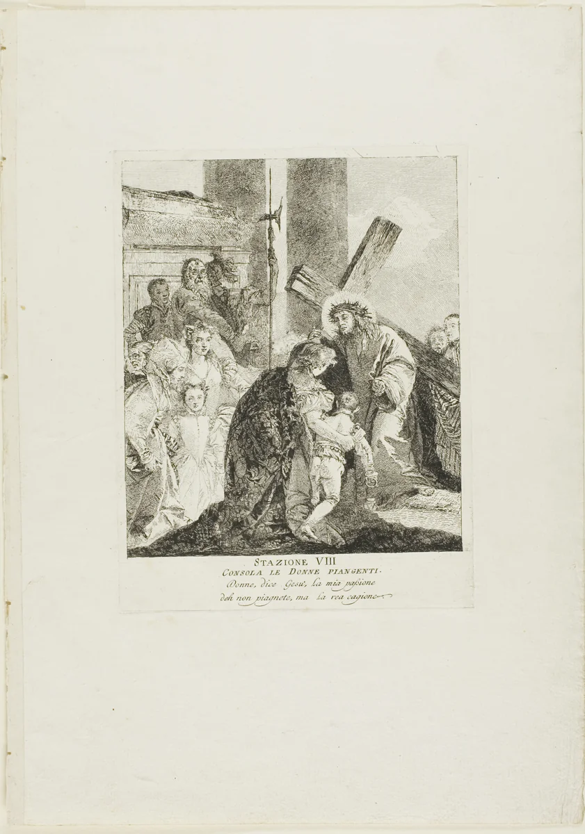 Christ Consoles the Weeping Women, plate eight from Stations of the Cross by Giovanni Domenico Tiepolo, print, 1748