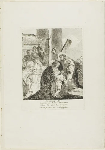 Christ Consoles the Weeping Women, plate eight from Stations of the Cross by Giovanni Domenico Tiepolo, print, 1748