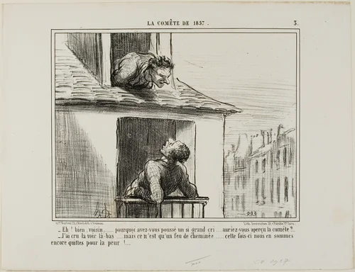 “- Hello, neighbour... what was all this yelling about... did you see the comet? - I thought I had seen it over there... but then it was just the fire from a chimney... this time we got off with no more than a fright,” plate 3 from La Cométe De 1857 by Honoré-Victorin Daumier, print, 1857