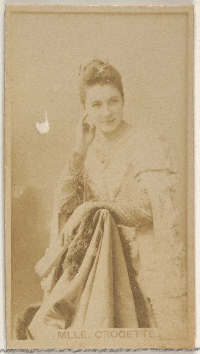 Mlle. Crogette, from the Actors and Actresses series (N45, Type 8) for Virginia Brights Cigarettes by Allen & Ginter, photograph, 1885-1891