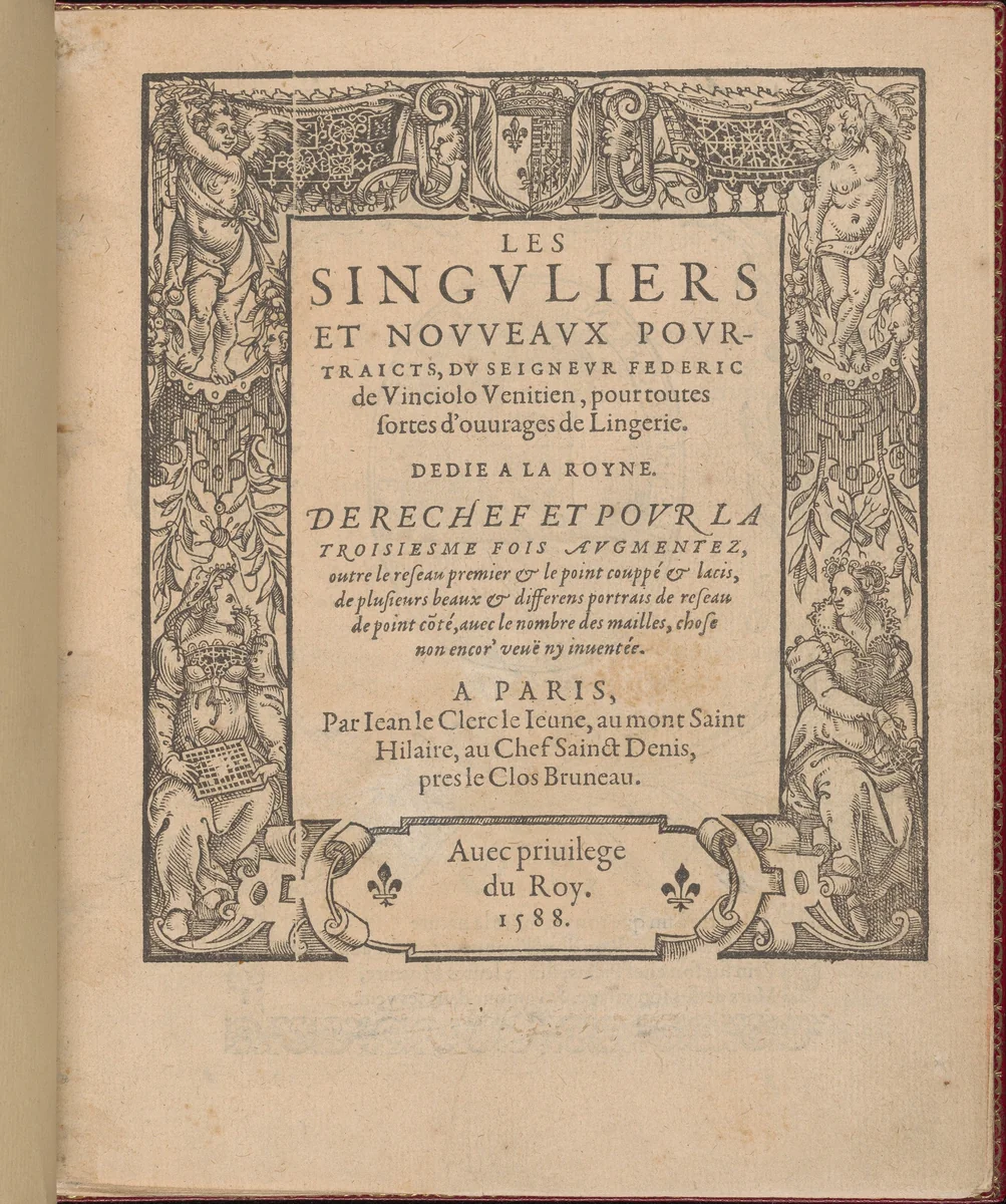 Les Singuliers et Nouveaux Portraicts... Part I title page (recto) by Federico de Vinciolo, book, 1588