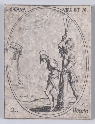 Ste. Bibienne, vierge et martyre (St. Bibiana, Virgin and Martyr), December 2nd, from "Les Images De Tous Les Saincts et Saintes de L'Année" (Images of All of the Saints and Religious Events of the Year) by Jacques Callot, print, 1636
