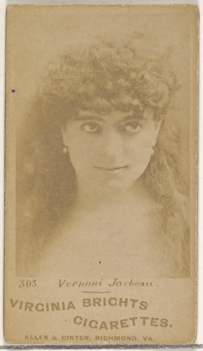 Card 303, Vernoni Jarbeau, from the Actors and Actresses series (N45, Type 1) for Virginia Brights Cigarettes by Allen & Ginter, photograph, 1885-1891