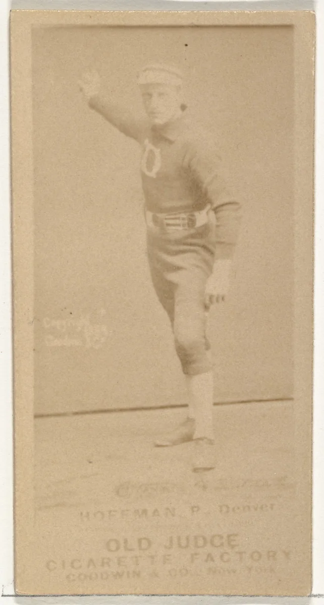 Frank J. "The Texas Wonder" Hoffman, Pitcher, Denver, from the Old Judge series (N172) for Old Judge Cigarettes by Goodwin & Company, photograph, 1887-1890