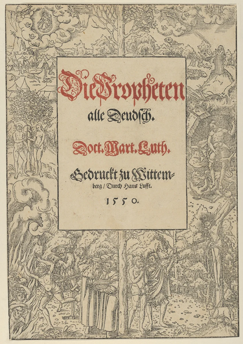 Die Propheten alle Deudsch by Lucas Cranach the Younger, print, 1541