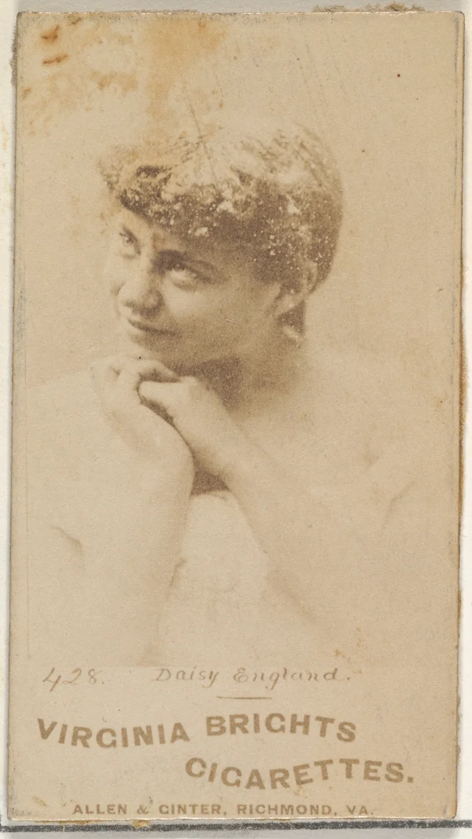 Card 428, Daisy England, from the Actors and Actresses series (N45, Type 1) for Virginia Brights Cigarettes by Allen & Ginter, photograph, 1885-1891