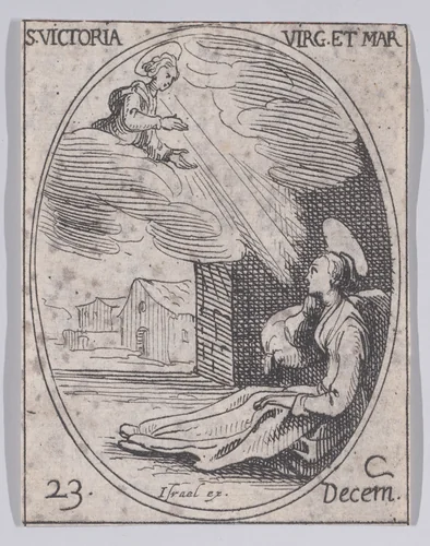 Ste. Victoire, vierge et martyre (St. Victoria, Virgin and Martyr), December 23rd, from "Les Images De Tous Les Saincts et Saintes de L'Année" (Images of All of the Saints and Religious Events of the Year) by Jacques Callot, print, 1636