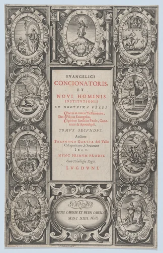 Frontispiece for Evangelicus Concionatoris, et Novi Hominis Institutionis by Charles Audran, print, 1622