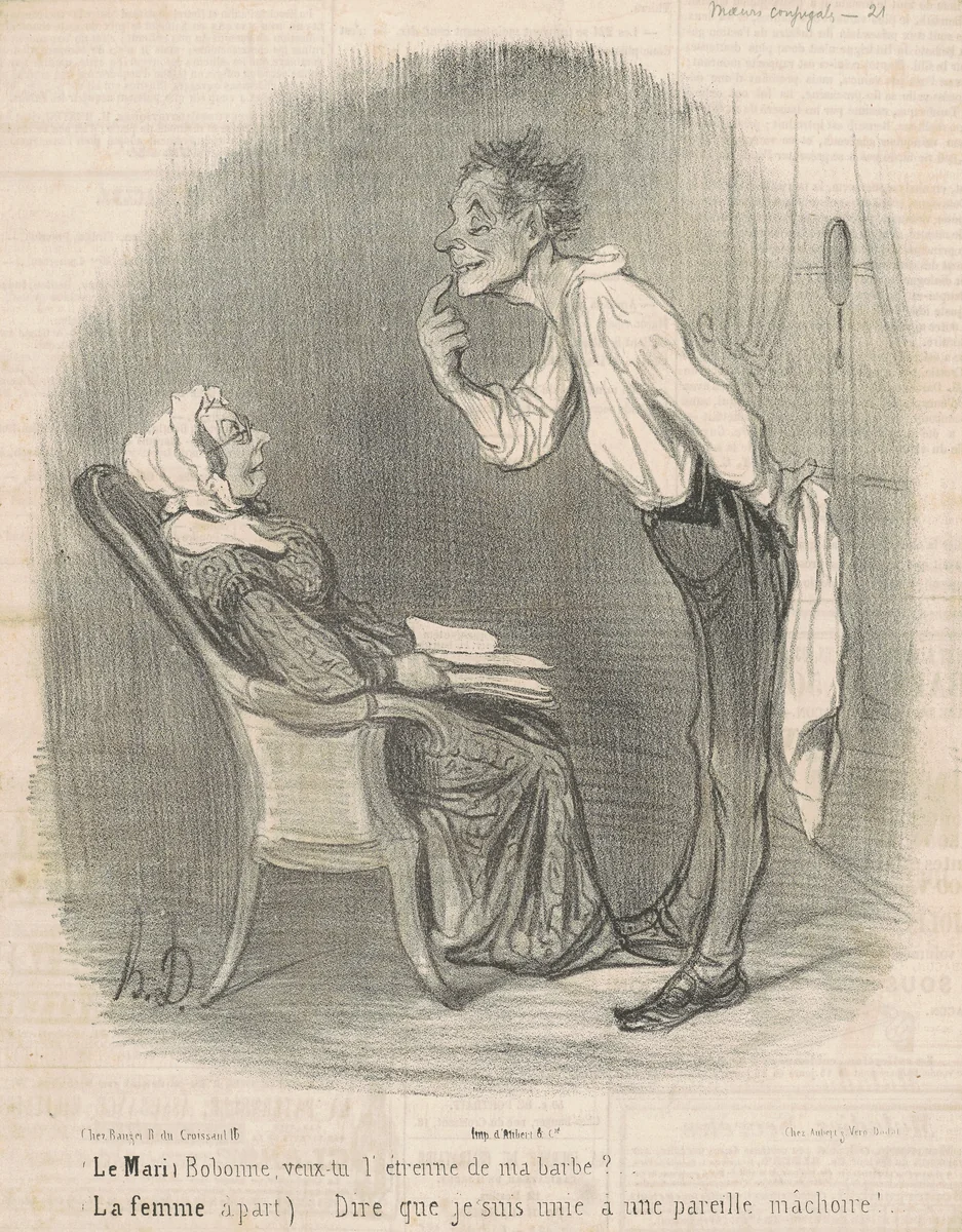 Le mari. Bobonne veux-tu l'étrenne de ma barbe? by Honoré Daumier, print, 1840