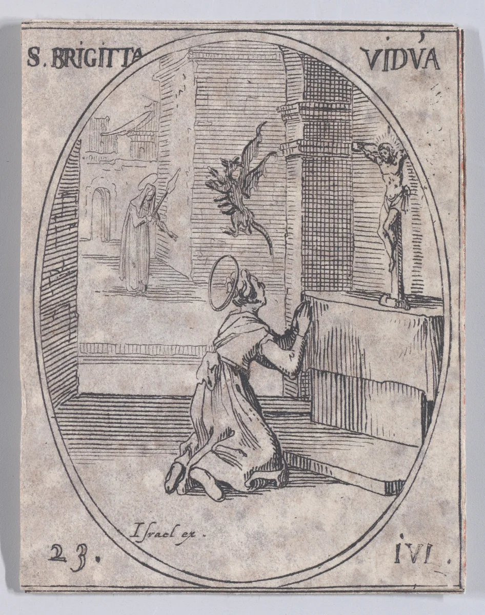 Ste. Brigitte de Suède, veuve (St. Bridget of Sweden, Widow), July 23rd, from "Les Images De Tous Les Saincts et Saintes de L'Année" (Images of All of the Saints and Religious Events of the Year) by Jacques Callot, print, 1636