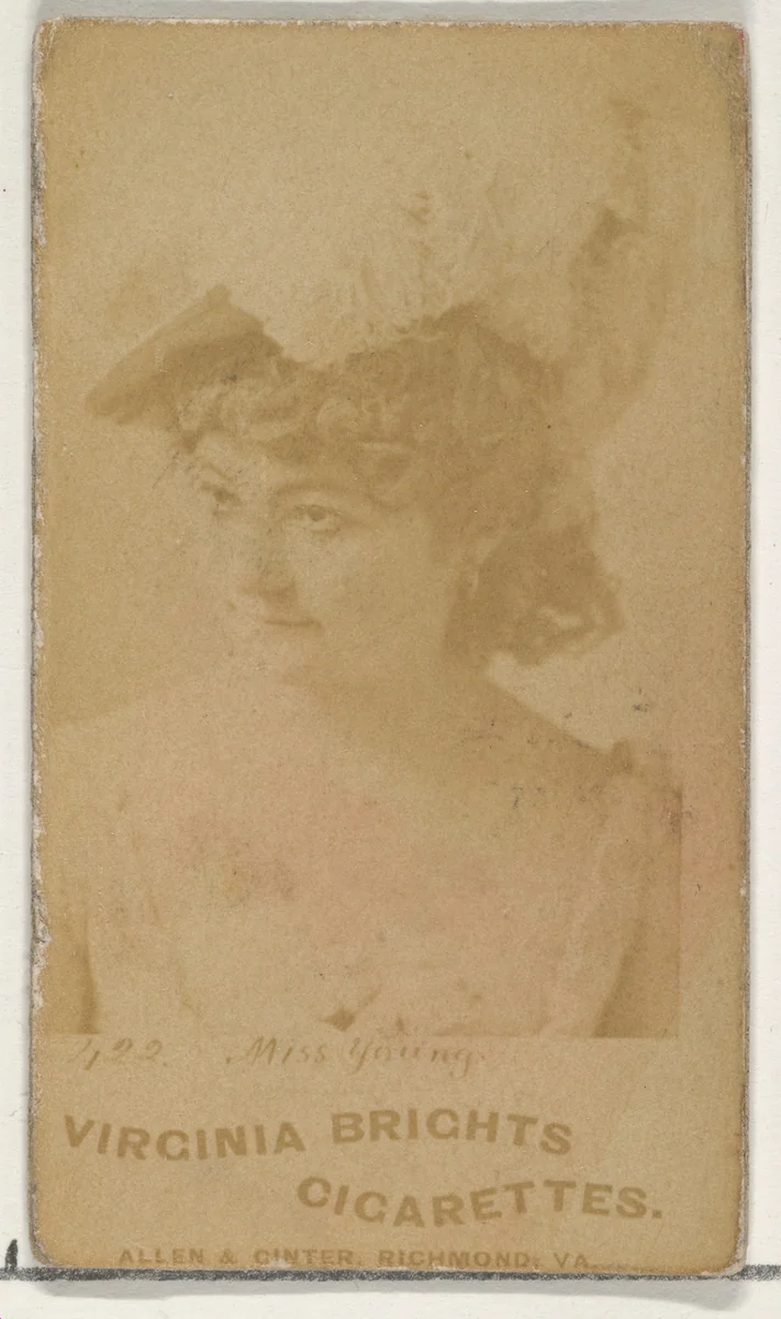 Card 422, Miss Young, from the Actors and Actresses series (N45, Type 1) for Virginia Brights Cigarettes by Allen & Ginter, photograph, 1885-1891
