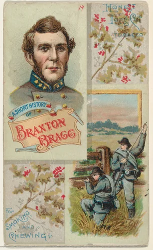 A Short History of General Braxton Bragg, from the Histories of Generals series (N114) issued by W. Duke, Sons & Co. to promote Honest Long Cut Smoking and Chewing Tobacco by W. Duke, Sons & Co., print, 1888