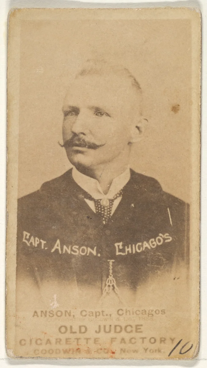 Anson, Captain, Chicago, from the Old Judge series (N172) for Old Judge Cigarettes by Goodwin & Company, photograph, 1888
