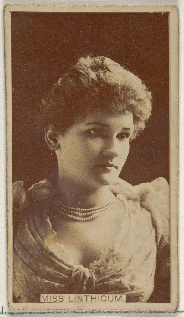 Miss Linthicum, from the Actors and Actresses series (N45, Type 8) for Virginia Brights Cigarettes by Allen & Ginter, photograph, 1885-1891