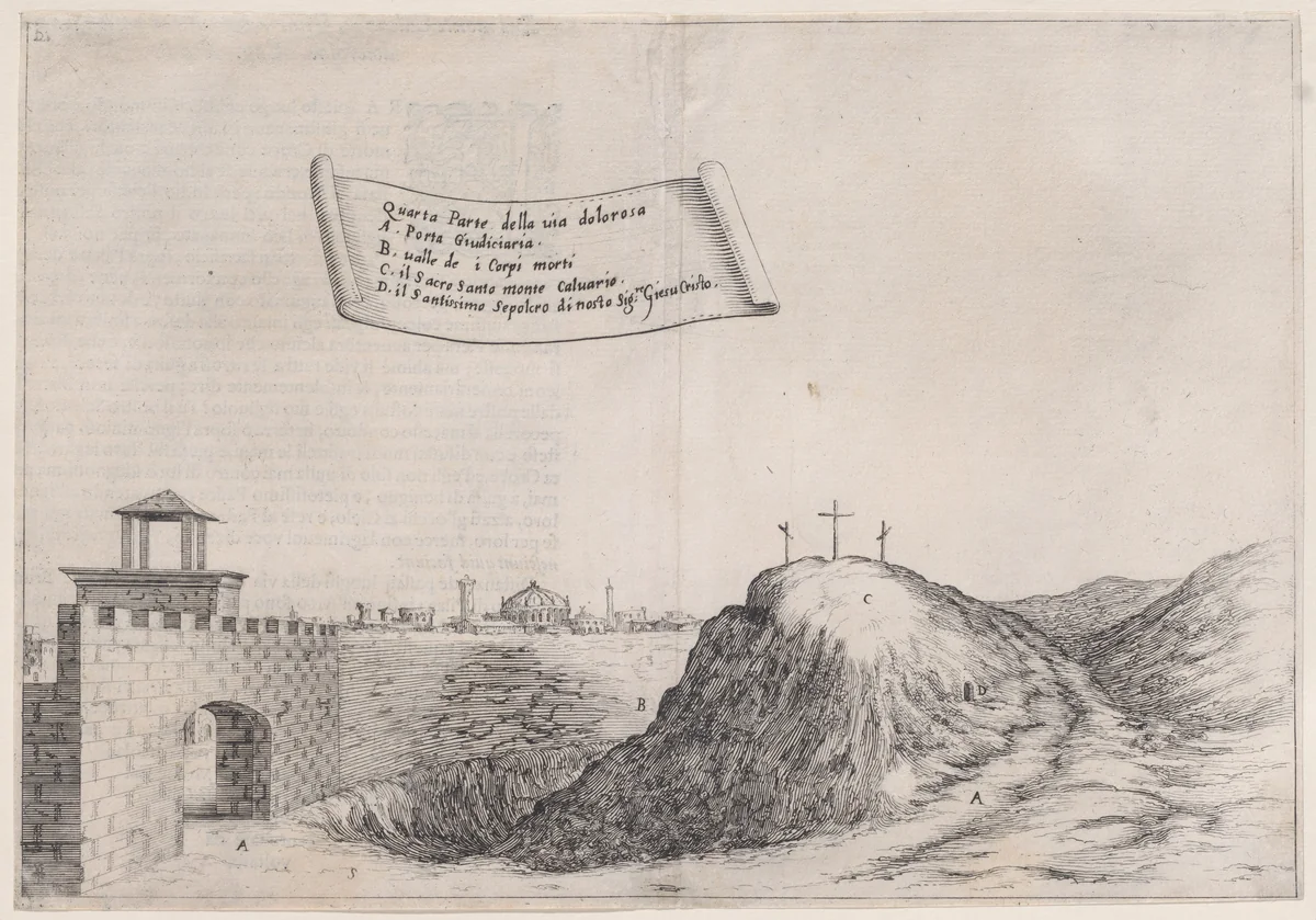 Plate 17, from "Trattato delle Piante & Immagini de Sacri Edifizi di Terra Santa" (Treatise of the Plans & Images of the Sacred Buildings of the Holy Land) by Jacques Callot, print, 1620