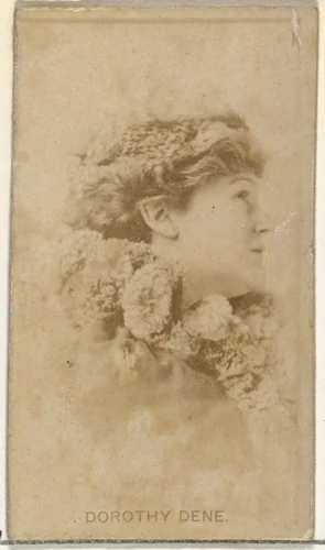 Dorothy Dene, from the Actors and Actresses series (N145-8) issued by Duke Sons & Co. to promote Duke Cigarettes by W. Duke, Sons & Co., photograph, 1890-1895