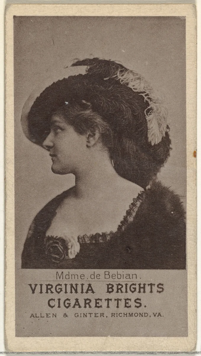 Mdme. de Bebian, from the Actresses series (N67) promoting Virginia Brights Cigarettes for Allen & Ginter brand tobacco products by Allen & Ginter, print, 1885-1893