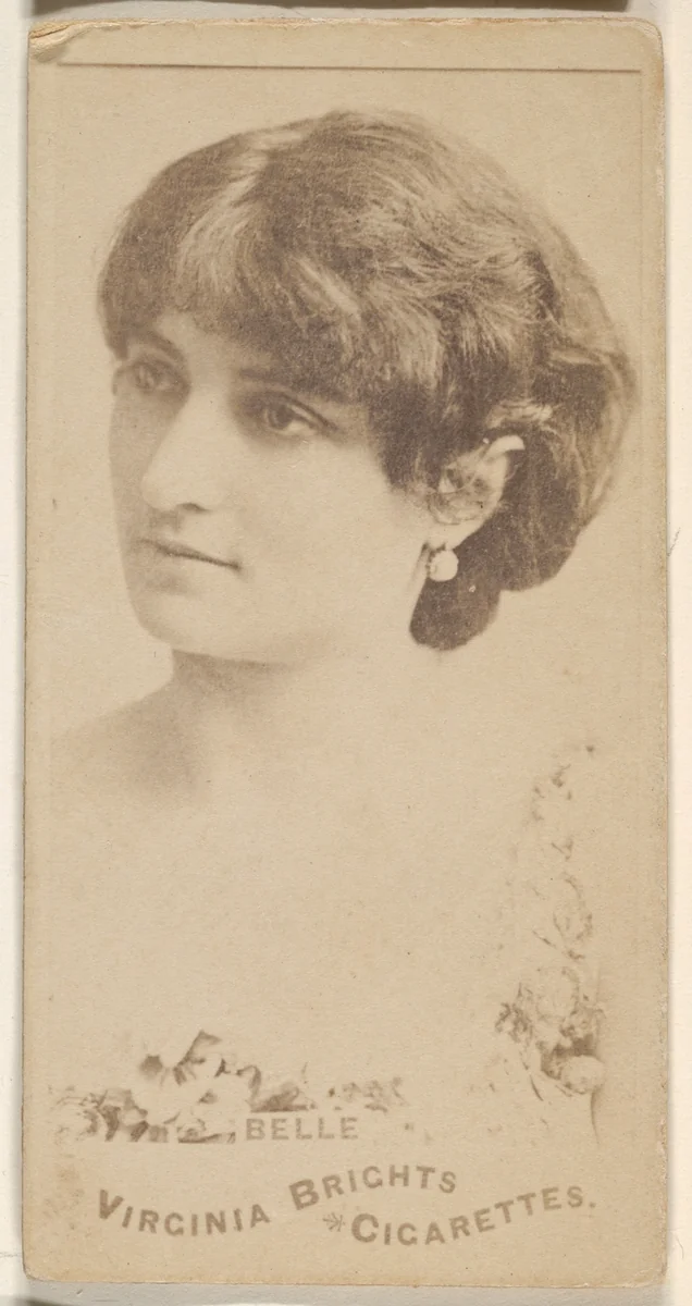 Belle, from the Actors and Actresses series (N45, Type 1) for Virginia Brights Cigarettes by Allen & Ginter, photograph, 1885-1891