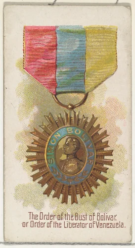 The Order of the Bust of Bolivar, or Order of the Liberator of Venezuela, from the World's Decorations series (N30) for Allen & Ginter Cigarettes by Allen & Ginter, print, 1890