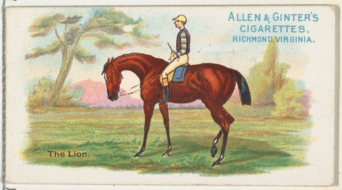 The Lion, from The World's Racers series (N32) for Allen & Ginter Cigarettes by Allen & Ginter, print, 1888
