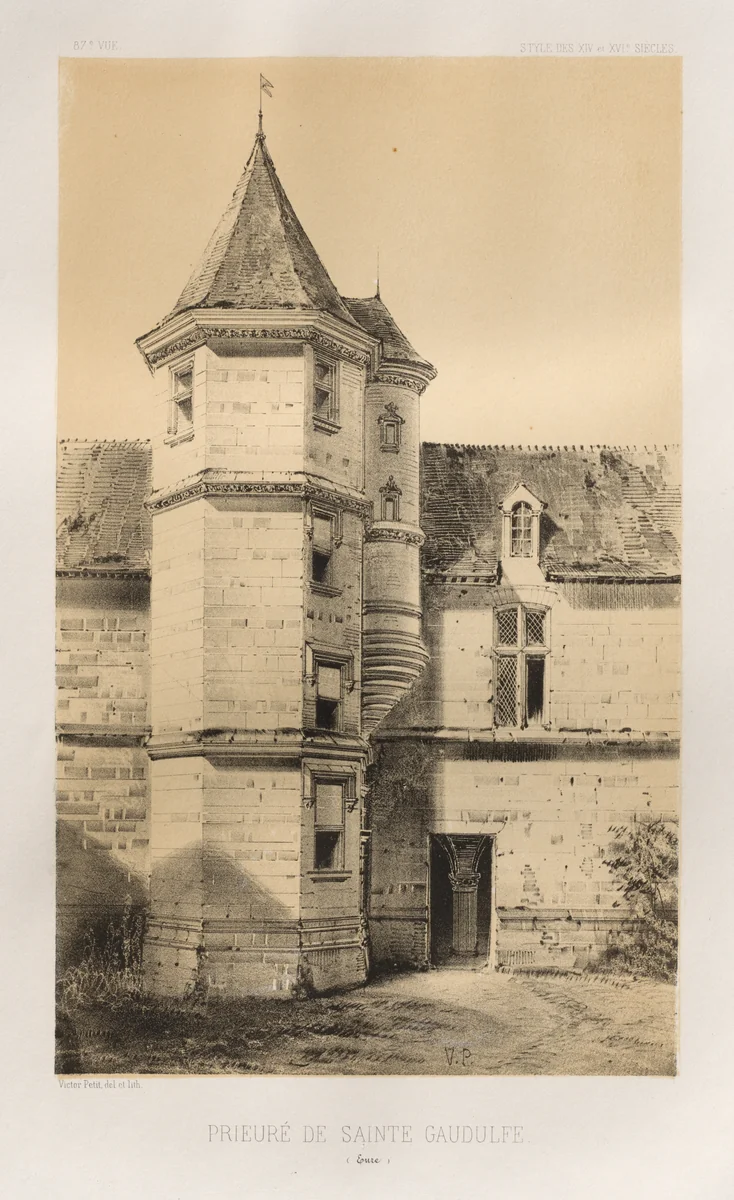 Architecture Pittoresque ou Monuments des XVeme. Et XVIeme. Siecles: Chateaux de France des XV et XVI Siecles: Pl. 87, Prieuré de Sainte Gaudulfe (Eure) by Victor Petit, print, 1860