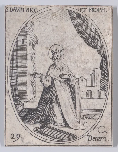 S. David, roi et prophète (St. David, King and Prophet), December 29th, from "Les Images De Tous Les Saincts et Saintes de L'Année" (Images of All of the Saints and Religious Events of the Year) by Jacques Callot, print, 1636