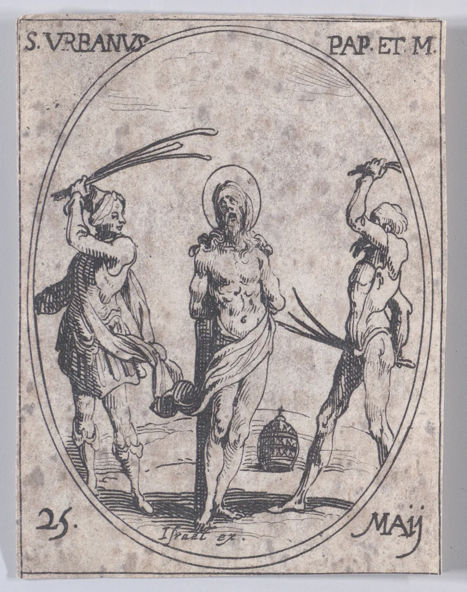 S. Urbain, pape et martyr (St. Urban, Pope and Martyr), May 25th, from "Les Images De Tous Les Saincts et Saintes de L'Année" (Images of All of the Saints and Religious Events of the Year) by Jacques Callot, print, 1636