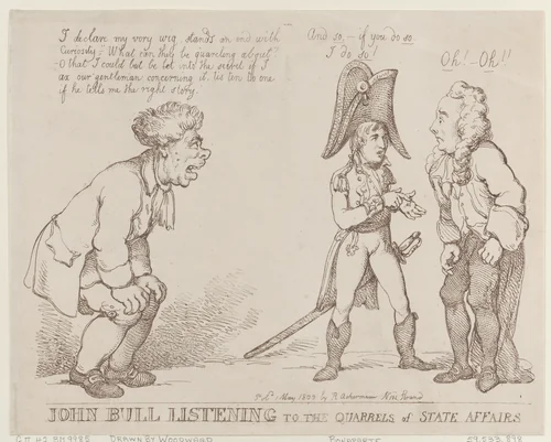 John Bull Listening to the Quarrels of State Affairs by Thomas Rowlandson, print, 1803