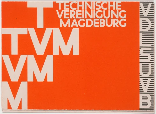 Advertisement for the Technical Association of Magdeburg (Technische Vereinigung Magdeburg) by Walter Dexel, design, 1928