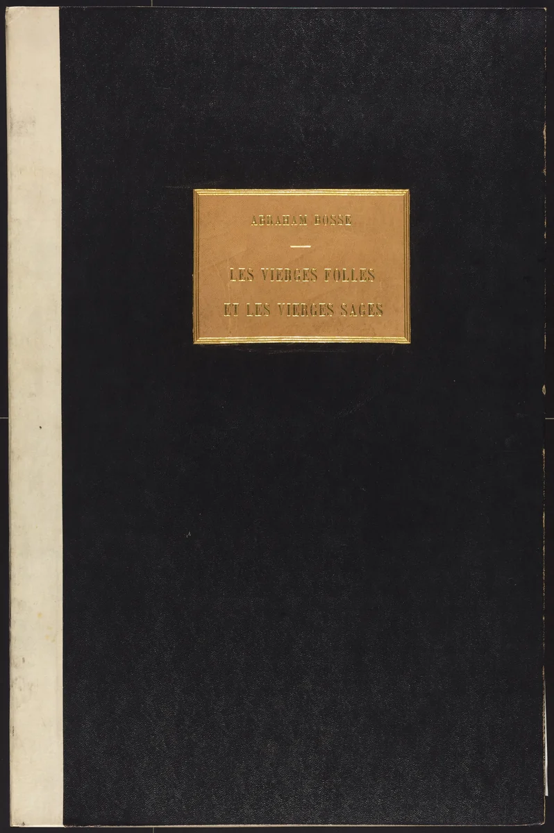The Parable of the Wise and Foolish Virgins by Abraham Bosse, portfolio, 1602-1676