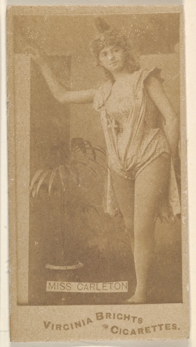 Miss Carleton, from the Actors and Actresses series (N45, Type 1) for Virginia Brights Cigarettes by Allen & Ginter, photograph, 1885-1891