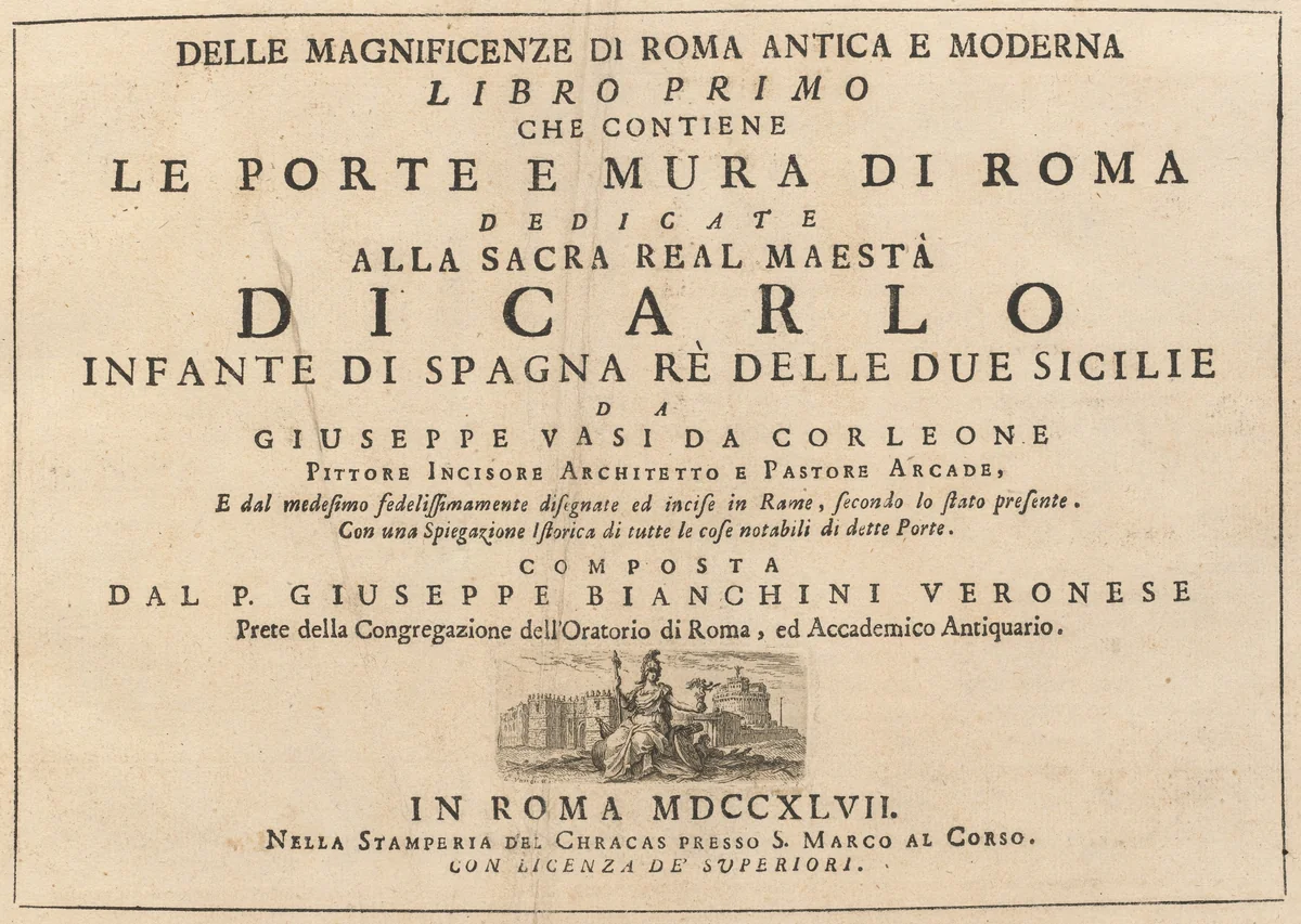 Delle Magnificenze di Roma Antica e Moderna (vol. 1) by Giuseppe Vasi, volume, 1747-1761