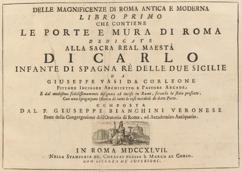 Delle Magnificenze di Roma Antica e Moderna (vol. 1) by Giuseppe Vasi, volume, 1747-1761