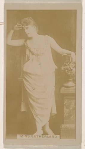Miss Sutherland, from the Actresses series (N245) issued by Kinney Brothers to promote Sweet Caporal Cigarettes by Kinney Brothers Tobacco Company, photograph, 1890